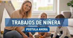 👶 TRABAJO DE NIÑERA | CUIDADO Y DESARROLLO INFANTIL
